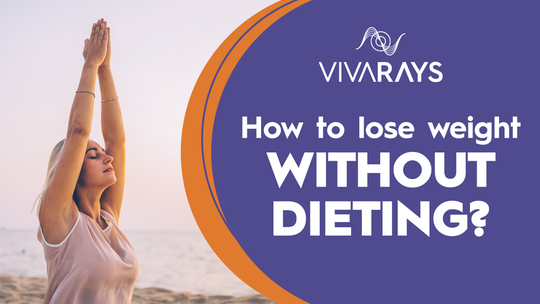 How to lose weight without dieting?
