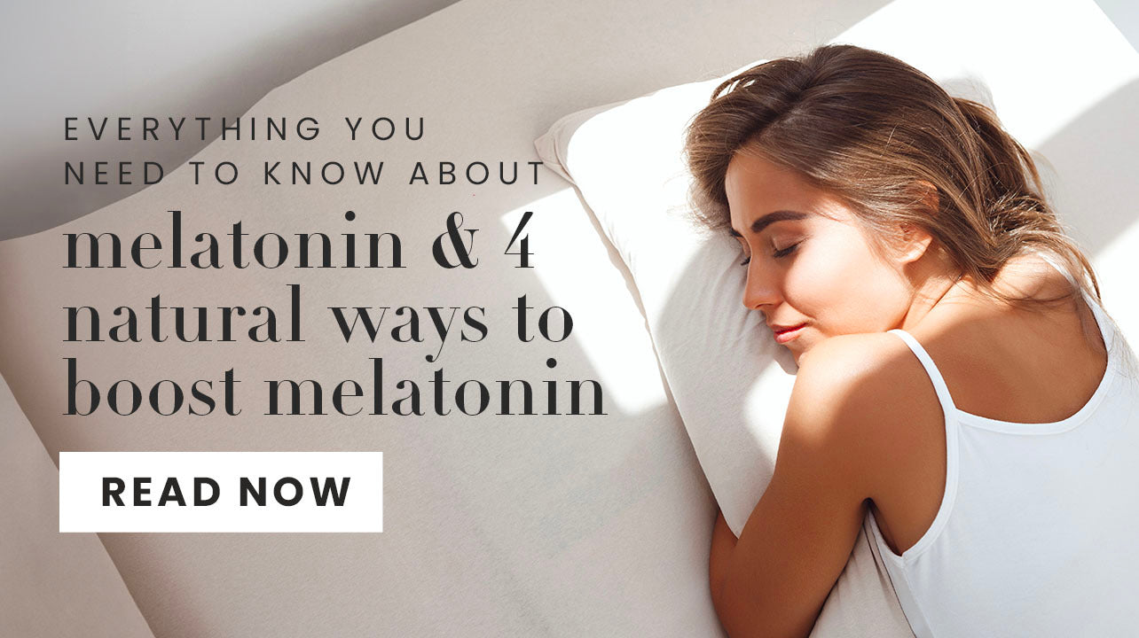 Everything you need to know about melatonin & how to naturally boost your melatonin levels | VivaRays